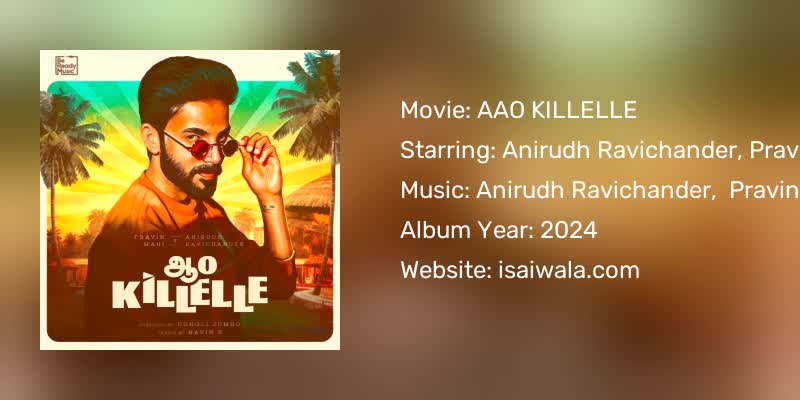 AAO KILLELLE Songs Download