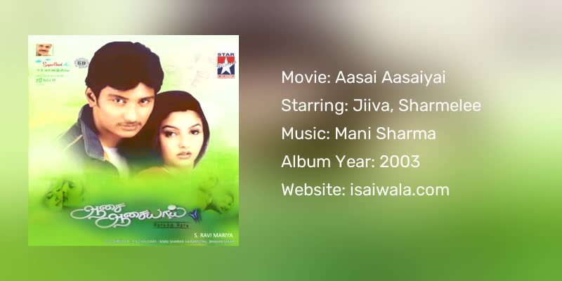Aasai Aasaiyai Songs Download