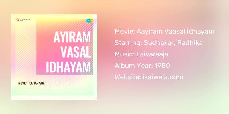 Aayiram Vaasal Idhayam Songs Download