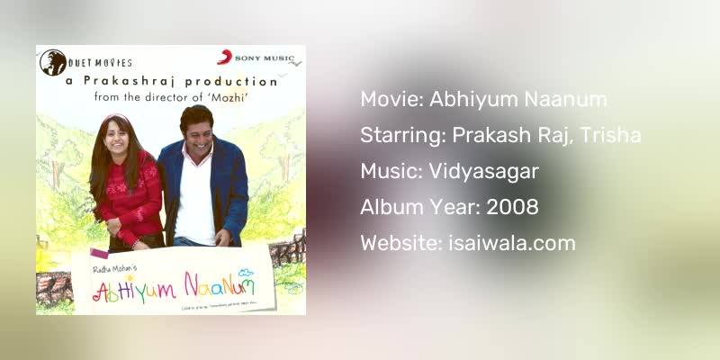 Abhiyum Naanum Songs Download