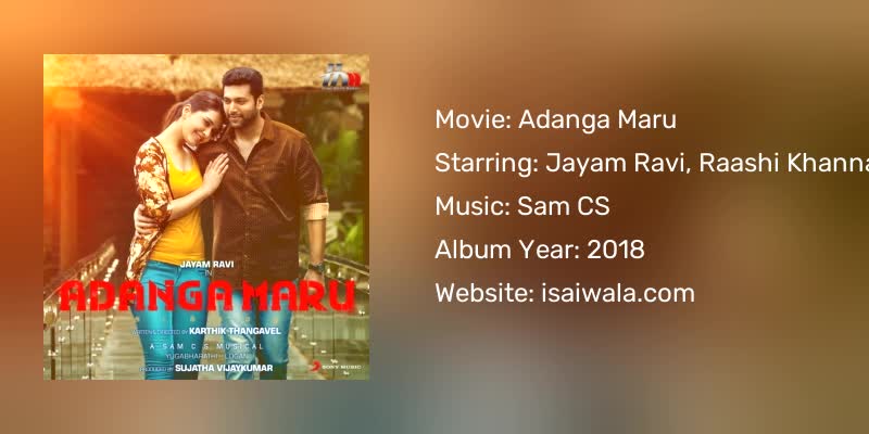 Adanga Maru Songs Download