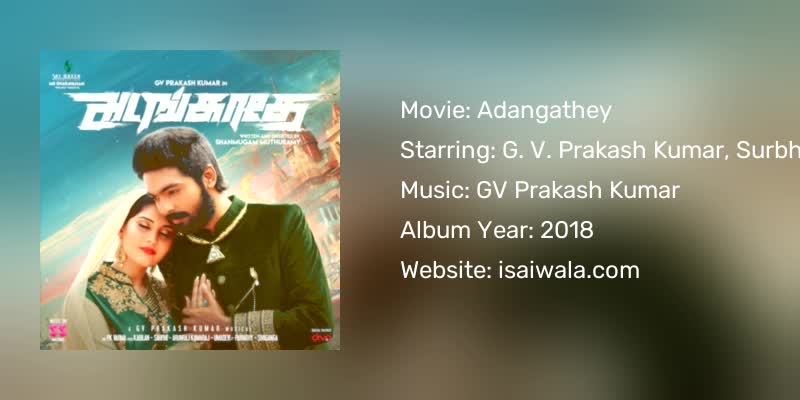 Adangathey Songs Download