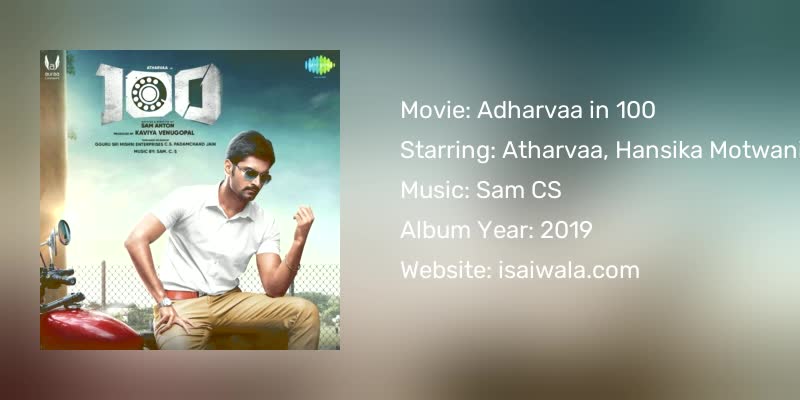 Adharvaa in 100 Songs Download