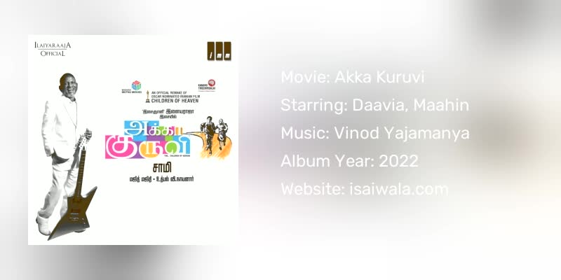 Akka Kuruvi Songs Download