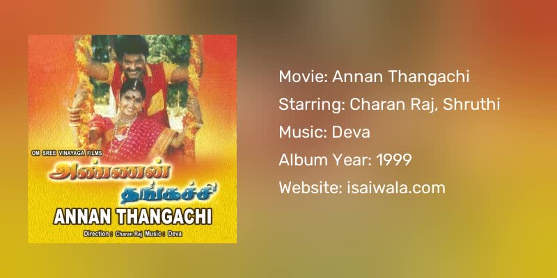 Annan Thangachi Songs Download