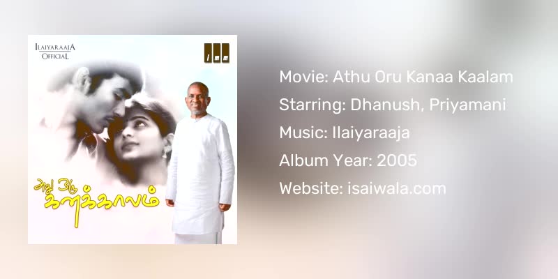 Athu Oru Kanaa Kaalam Songs Download