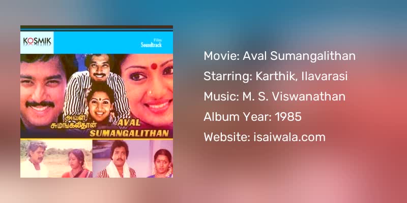 Aval Sumangalithan Songs Download