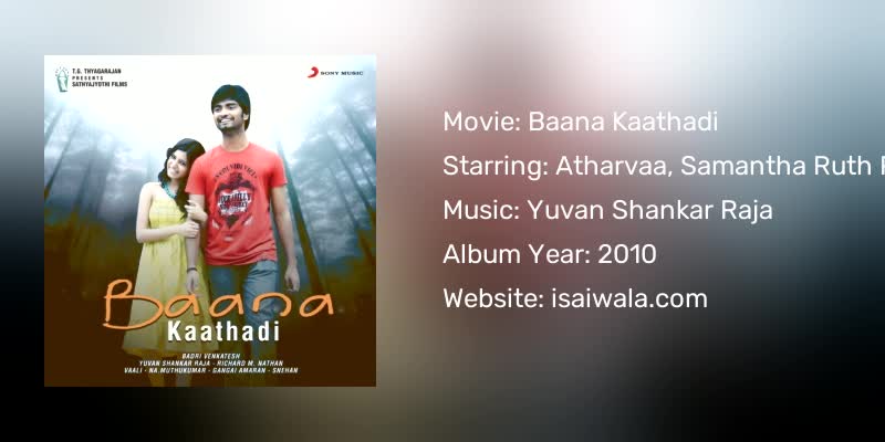 Baana Kaathadi Songs Download