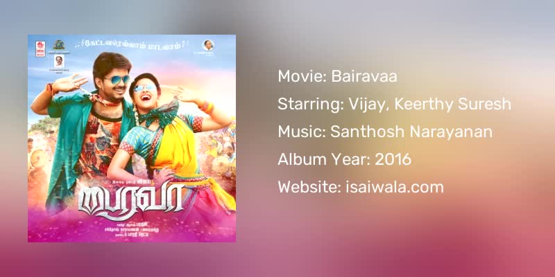 Bairavaa Songs Download