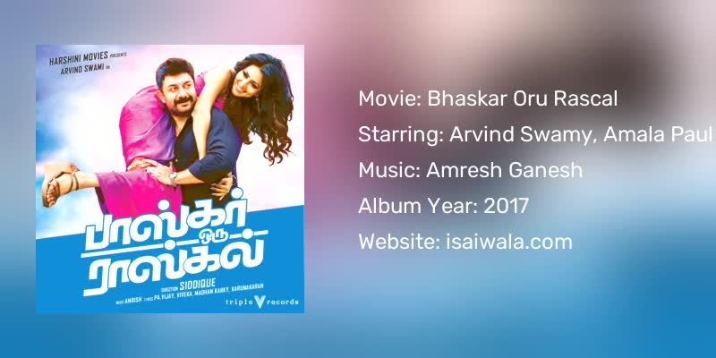 Bhaskar Oru Rascal Songs Download