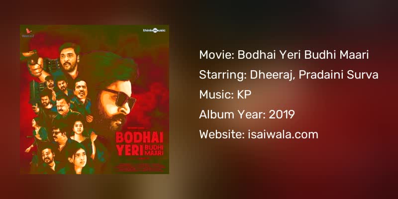Bodhai Yeri Budhi Maari Songs Download