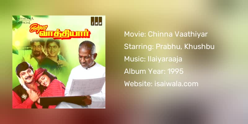 Chinna Vaathiyar Songs Download