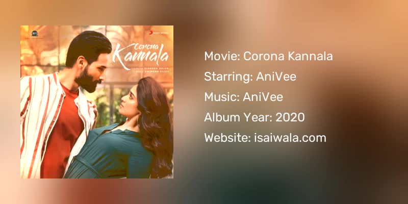 Corona Kannala Songs Download