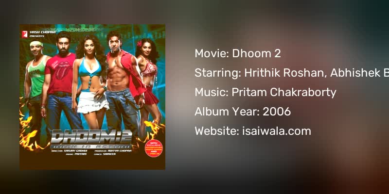 Dhoom 2 Songs Download