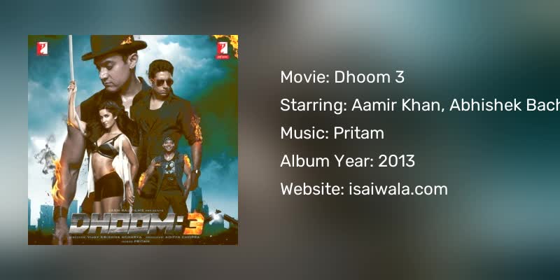 Dhoom 3 Songs Download
