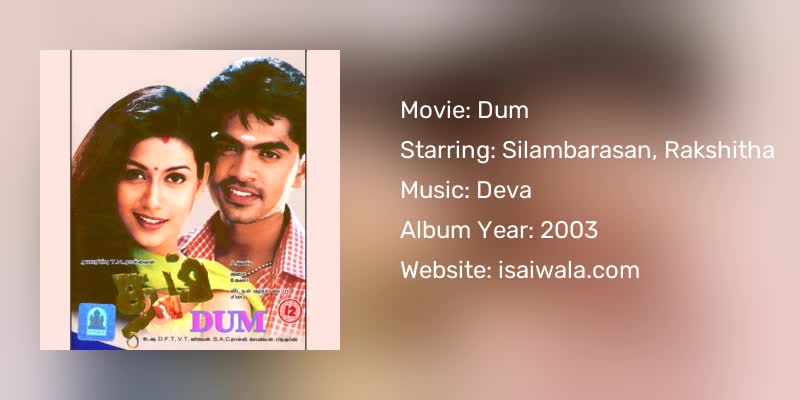Dum Songs Download