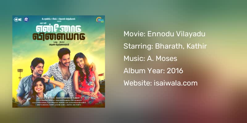 Ennodu Vilayadu Songs Download