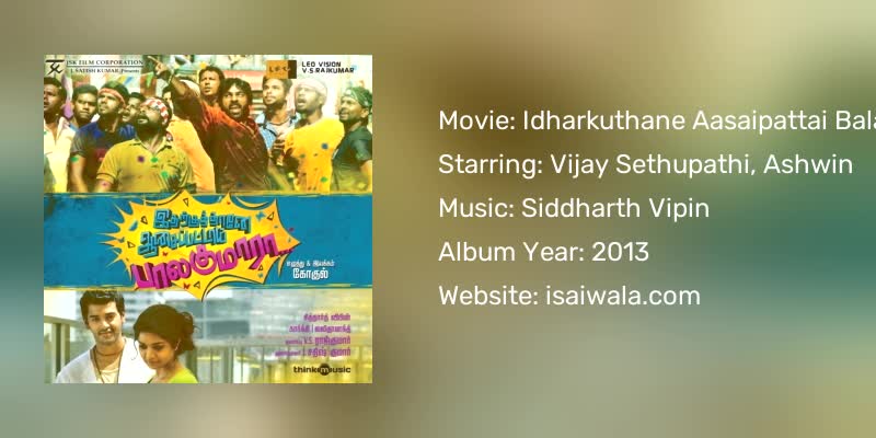 Idharkuthane Aasaipattai Balakumara Songs Download