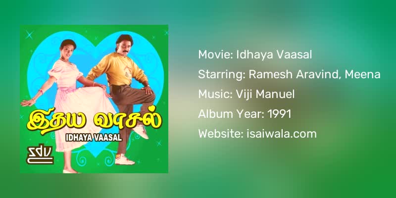 Idhaya Vaasal Songs Download