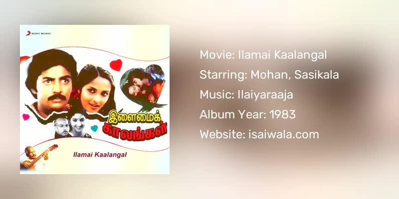 Ilamai Kaalangal Songs Download