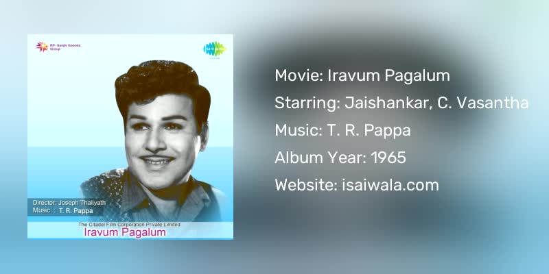 Iravum Pagalum Songs Download