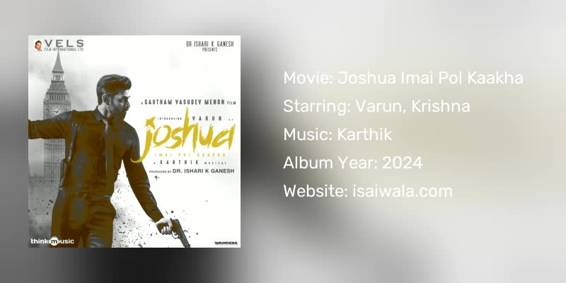 Joshua Imai Pol Kaakha Songs Download