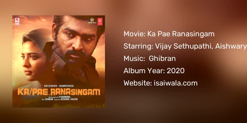 Ka Pae Ranasingam Songs Download