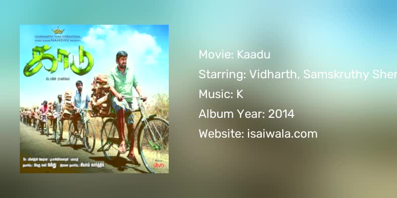 Kaadu Songs Download
