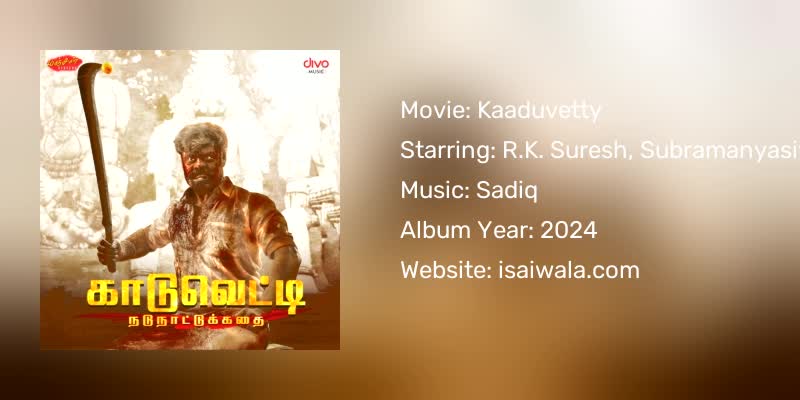 Kaaduvetty Songs Download