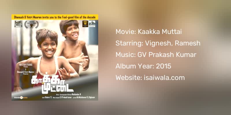 Kaakka Muttai Songs Download