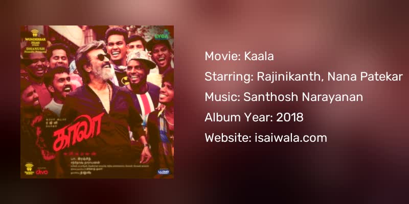Kaala Songs Download