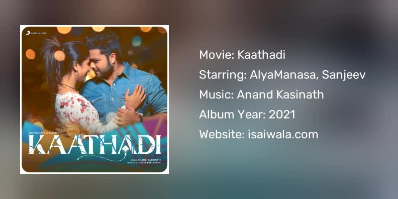 Kaathadi Songs Download
