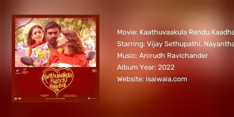 Kaathuvaakula Rendu Kaadhal Songs Download