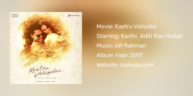Kaatru Veliyidai Songs Download