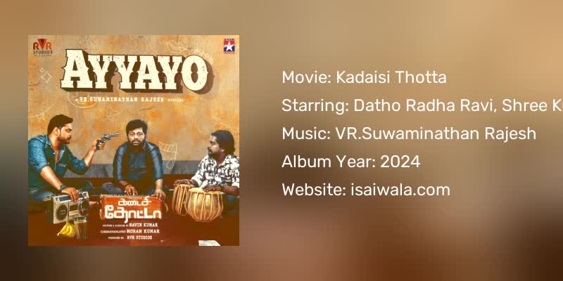 Kadaisi Thotta Songs Download