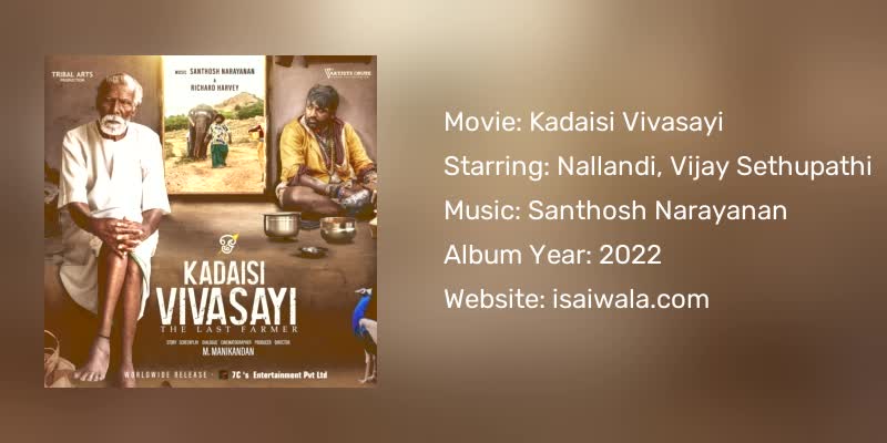 Kadaisi Vivasayi Songs Download