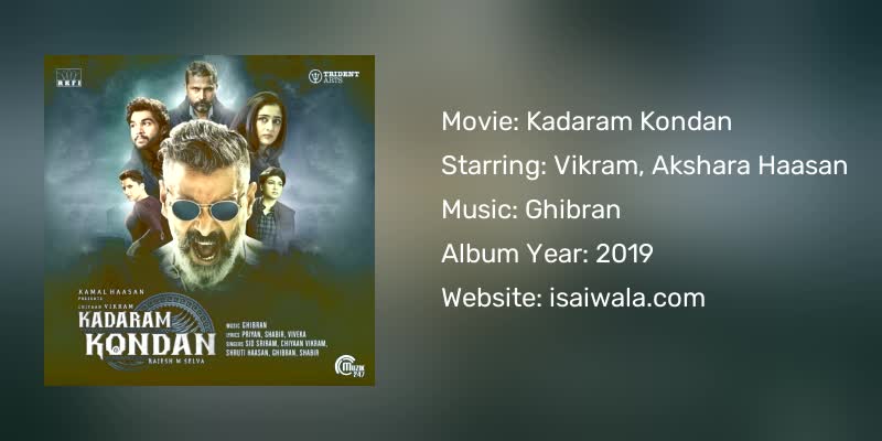 Kadaram Kondan Songs Download