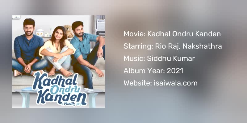 Kadhal Ondru Kanden Songs Download
