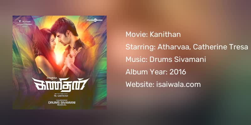 Kanithan Songs Download