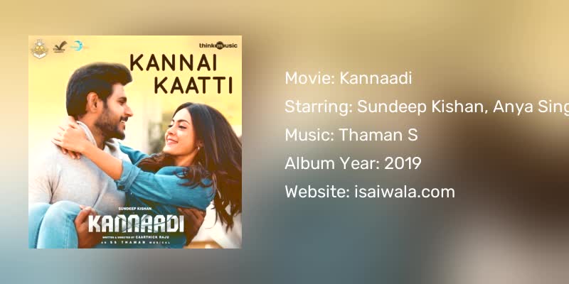 Kannaadi Songs Download