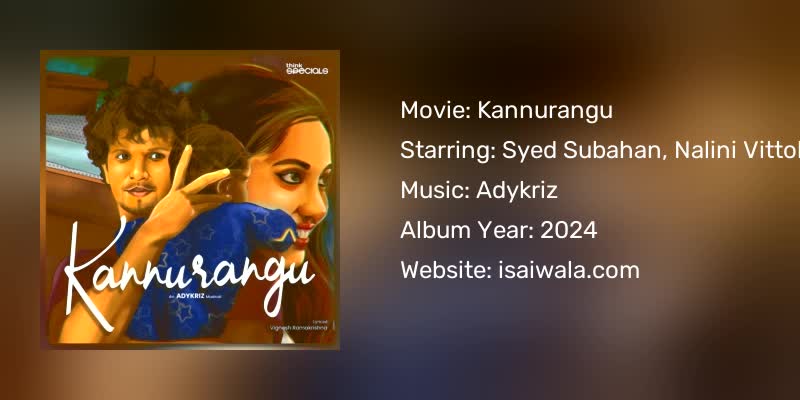 Kannurangu Songs Download