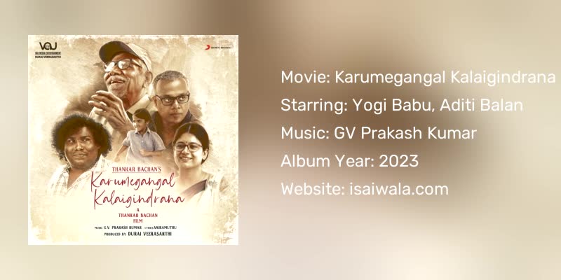 Karumegangal Kalaigindrana Songs Download