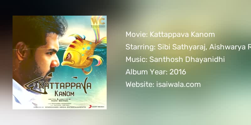 Kattappava Kanom Songs Download