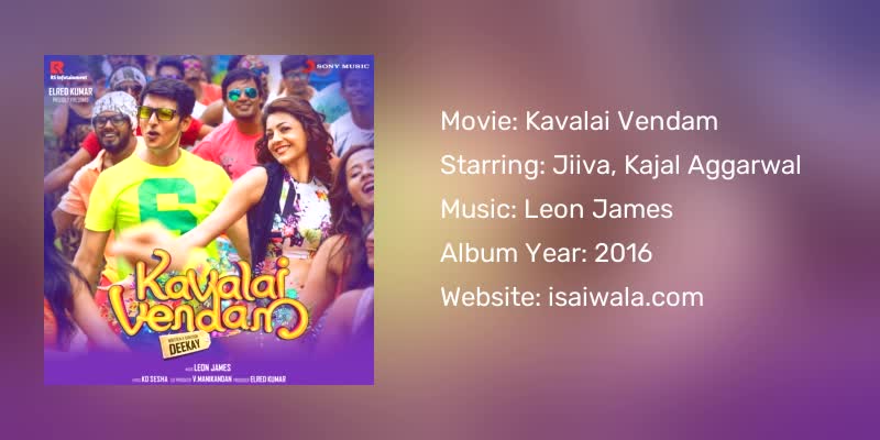Kavalai Vendam Songs Download