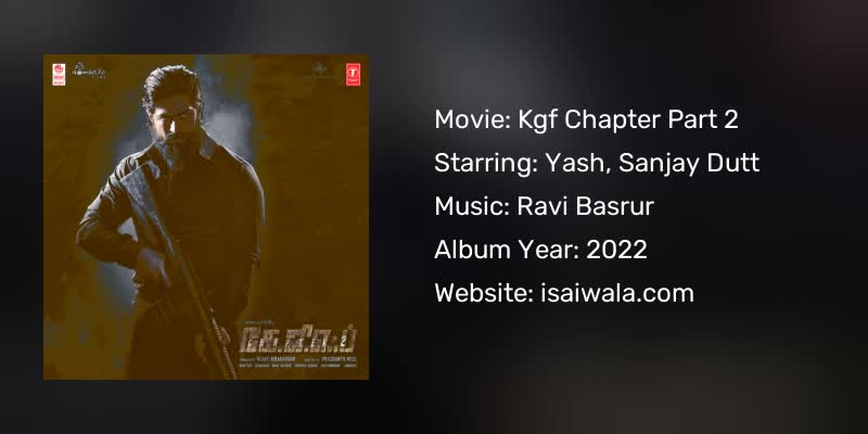 Kgf Chapter Part 2 Songs Download