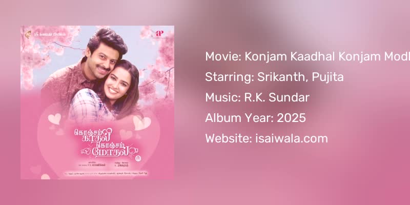 Konjam Kaadhal Konjam Modhal Songs Download