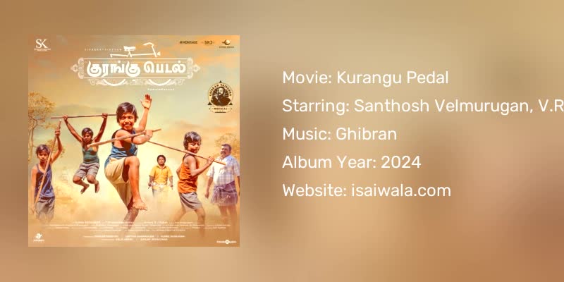 Kurangu Pedal Songs Download
