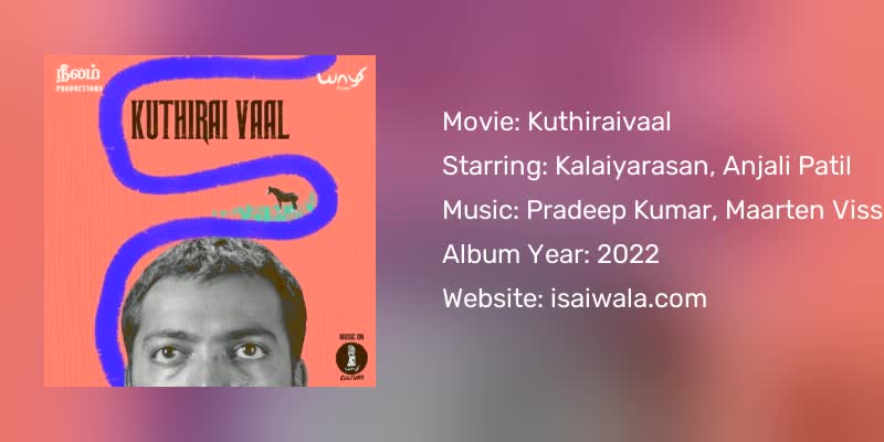 Kuthiraivaal Songs Download