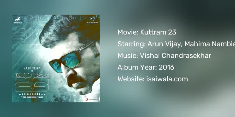 Kuttram 23 Songs Download