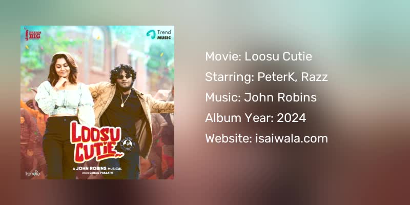 Loosu Cutie Songs Download
